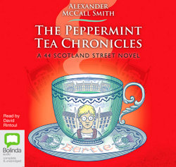 44 Scotland Street : The Peppermint Tea Chronicles