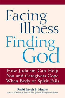Facing Illness, Finding God