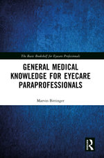 General Medical Knowledge for Eyecare Paraprofessionals