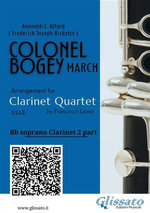 Bb Clarinet 2 part of "Colonel Bogey" for Clarinet Quartet