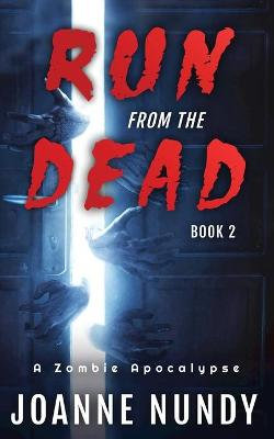 Run from the Dead