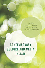 Contemporary Culture and Media in Asia