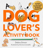 A Dog Lover's Activity Book