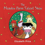 The Meadow Farm Talent Show