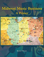 Midwest Music Business: a Primer
