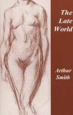 The Late World