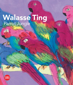 Walasse Ting: Parrot Jungle Walasse Ting: Parrot Jungle