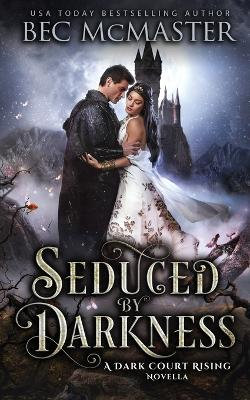 Seduced by Darkness