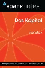 Das Kapital (SparkNotes Philosophy Guide)