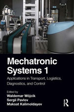 Mechatronic Systems 1 Mechatronic Systems 1