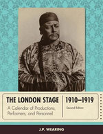 The London Stage 1910-1919