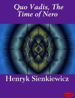Quo Vadis, The Time of Nero