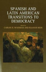 Spanish and Latin American Transitions to Democracy