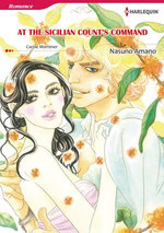 AT THE SICILIAN COUNT'S COMMAND (Harlequin Comics)