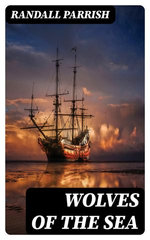 Wolves of the Sea