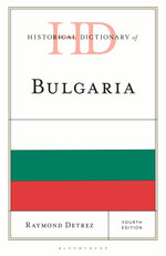Historical Dictionary of Bulgaria