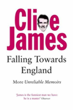 Falling Towards England: Unreliable Memoirs Book 2