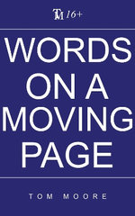 Words On A Moving Page