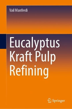 Eucalyptus Kraft Pulp Refining