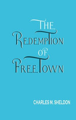 The Redemption of Freetown