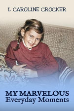 My Marvelous Everyday Moments