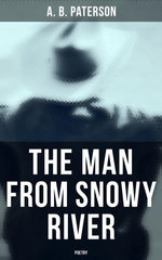 The Man from Snowy River (Poetry) The Man from Snowy River (Poetry)