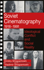 Soviet Cinematography, 1918-1991