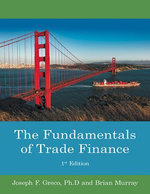 The Fundamentals of Trade Finance: 1st Edition