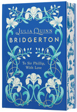 To Sir Phillip, With Love [Deluxe Collector's Edition]
