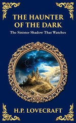 The Haunter of the Dark