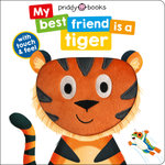 My Best Friend Is a Tiger