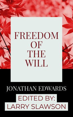 Freedom of the Will