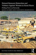 Natural Resource Extraction and Violence against Women in Rural Places