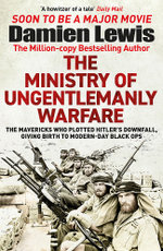The Ministry of Ungentlemanly Warfare