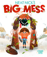 Neat Nick's Big Mess