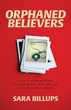 Orphaned Believers Orphaned Believers