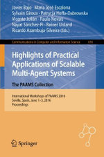 Highlights of Practical Applications of Scalable Multi-Agent Systems. the PAAMS Collection