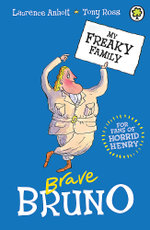 My Freaky Family 7: Brave Bruno