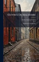A'uvres De Malherbe