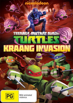 Teenage Mutant Ninja Turtles (2012): Kraang Invasion