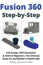 Fusion 360 Step by Step