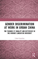 Gender Discrimination at Work in Urban China