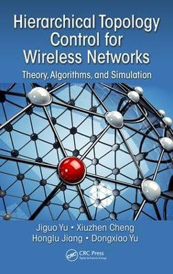 Hierarchical Topology Control for Wireless Networks