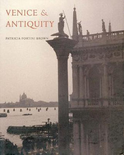 Venice and Antiquity