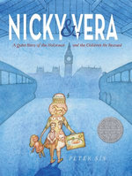 Nicky & Vera: A Quiet Hero of the Holocaust and the Children He Rescued Nicky & Vera: A Quiet Hero of the Holocaust and the Children He Rescued