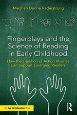 Fingerplays and the Science of Reading in Early Childhood