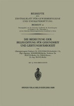 Die Bedeutung der Beleuchtung Für Gesundheit und Leistungsfähigkeit