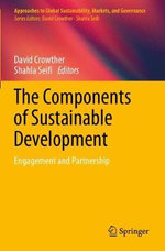 The Components of Sustainable Development The Components of Sustainable Development