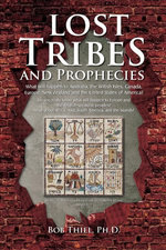 Lost Tribes and Prophecies