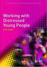 Working with Distressed Young People